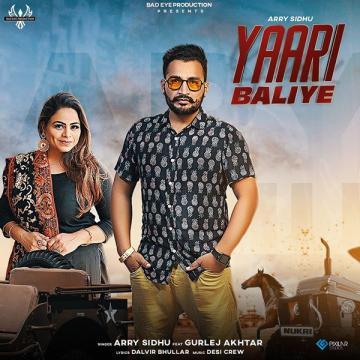 download Yaari-Baliye-Arry-Sidhu Gurlej Akhtar mp3